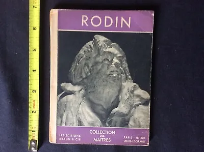 Rare Book 1949 Auguste Rodin By Henri Martine  Pub. Paris • $45