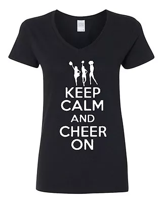 V-Neck Ladies Keep Calm And Cheer On Cheering Squad Dance Funny T-Shirt Tee • £16.10