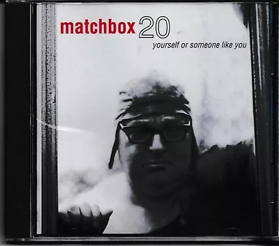 Yourself Or Someone Like You By Matchbox Twenty (CD Oct-1996 Atlantic (Label)) • $4