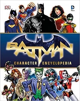 MARVEL: BATMAN CHARACTER ENCYCLOPEDIA NA By Manning Matthew K. Book The Cheap • £4.49