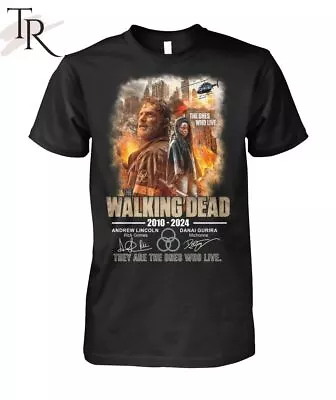 The Walking Dead 2010-2024 They Are The One Who Live T-Shirt • $25.99