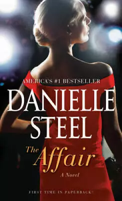 The Affair: A Novel - Mass Market Paperback By Steel Danielle - GOOD • $3.98