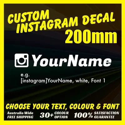 CUSTOM INSTAGRAM - 200mm Long - Indoor Outdoor Vinyl Stickers Event Graphic • $7.56