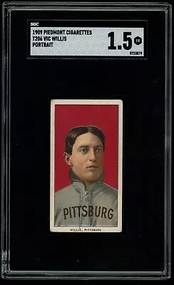 1909-11 T206 Vic Willis HOF Portrait Pittsburgh Sweet Caporal SGC 1.5 SHARP • $269.95