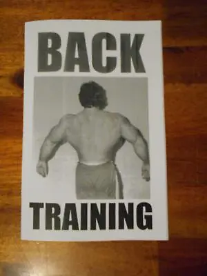 BACK TRAINING Bodybuilding Exercise Muscle Booklet 2017 • $10