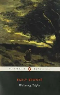 Wuthering Heights (Penguin Classics) - Paperback By Emily BrontÃ« - GOOD • $4.51