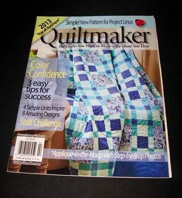 Quiltmaker Magazine January / February 2013 ~ Color Confidence 3 Easy Tips • $11.99