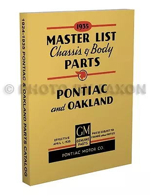 Pontiac Master Parts Book 1932 1933 1934 1935 Illustrated Catalog With Numbers • $44