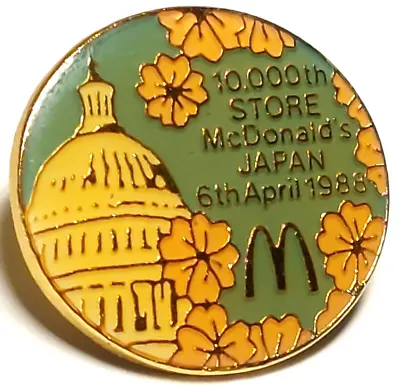 McDonalds 10000th Store McDonald's Japan 6th April 1988 Lapel Pin (080823) • $9.95