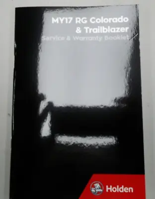 Genuine Holden New RG Colorado & Trailblazer Service Booklet • $12