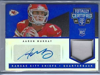 2014 Aaron Murray Panini Totally Certified Rookie Rc Blue Patch Relic Auto 10/10 • $5.99