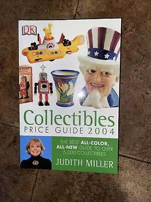 Collectibles Price Guide 2004 - Judith Miller • $4.99