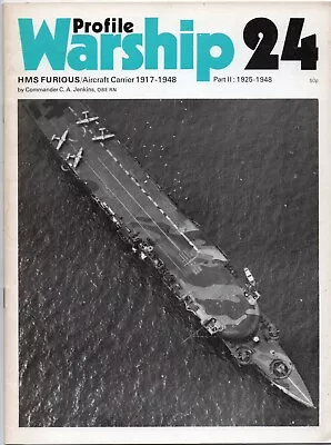 Naval Booklet - HMS Furious Aircraft Carrier 1917-1948  Profile Warship 24 Pt. 2 • £5.50