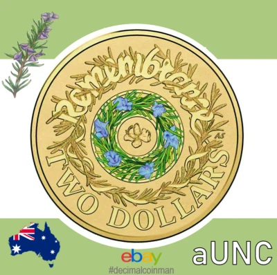 $12.99 • Buy 🟢 1 X AUNC 2017  Rosemary  Remembrance - $2 Two Dollar Coin