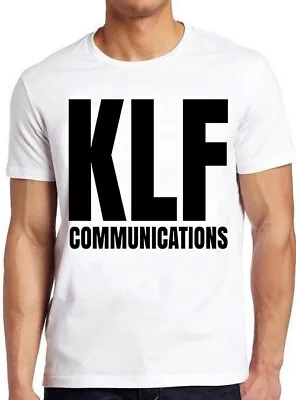 The KLF Communications 90s Rave Acid House Timelords Mu Mu Music T Shirt 2442 • £6.35
