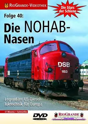 Stars Der Schiene Folge 40 Die NOHAB-Nasen • £14.71