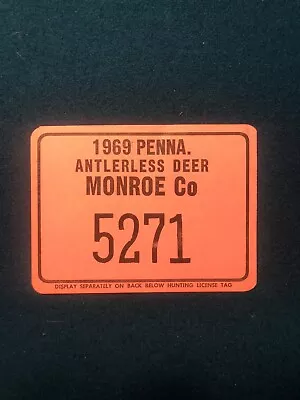 1969 PA Pennsylvania Antlerless Deer Hunting License County Monroe • $20