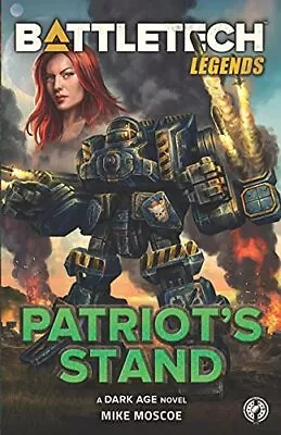 Moscoe Mike-Battletech Legends Book NEW • $36.83