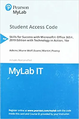 MyITLab W/ Pearson EText—Access Card—For Skills  MyLab IT  Office 2019 W/ TIA16e • $169.98