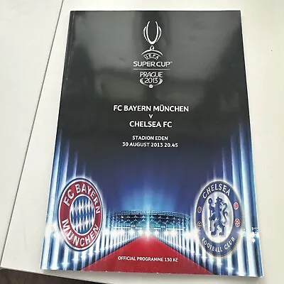 £6 • Buy UEFA SUPER CUP PROGRAMME 2013 Bayern Munich V Chelsea - Official Match Programme