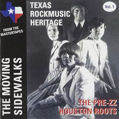 MOVING SIDEWALKS - The Pre-zz Houston Roots - CD - **Excellent Condition** • $70.95