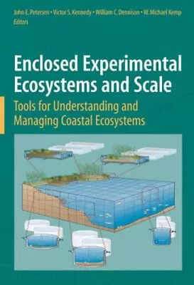 Enclosed Experimental Ecosystems And Scale : Tools For Understand • $16.07