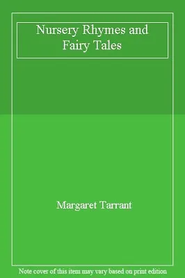 Nursery Rhymes And Fairy Tales By Margaret Tarrant • £3.29