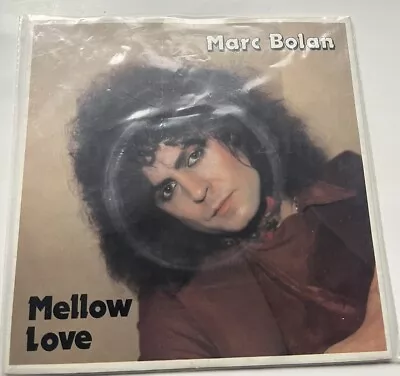 MARC BOLAN: Mellow Love  7  • $20