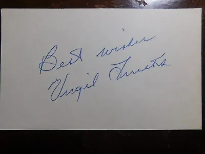 Baseball Pitching Star  Virgil Trucks Hand Signed 3 X 5 Card • $4.99