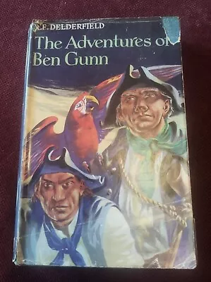 The Adventures Of Ben Gunn - RF Delderfield 1956 Hardback 1st Edition • £6