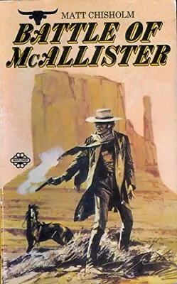 Battle Of McAllister-Matt Chisholm • £17.34