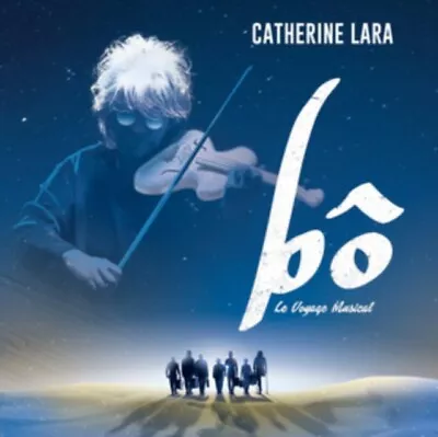 Catherine Lara - Bo - Le Voyage Musical • $17.60