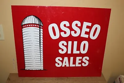 Vintage Osseo Silo Sales Grain Bin Farm Feed Seed Corn Cow Pig Chicken 26  Sign • $245