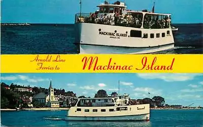 Postcard Mackinac Island Michigan Arnold Line Ferry Boats - Mohawk • $6.95