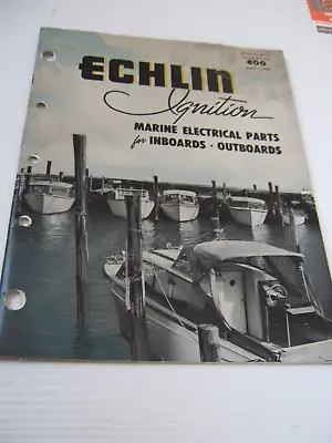 ECHLIN Ignition Marine Electrical Parts Vintage Boat Outboards Inboards April 60 • $40