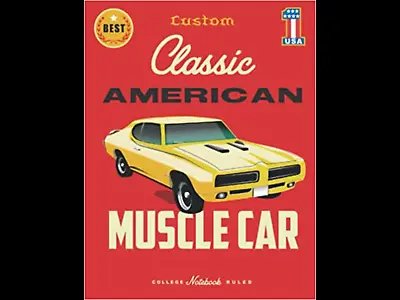 MUSCLE CAR NOTEBOOKClassic American Enthusiasticbest Seller Collectors Car • $39