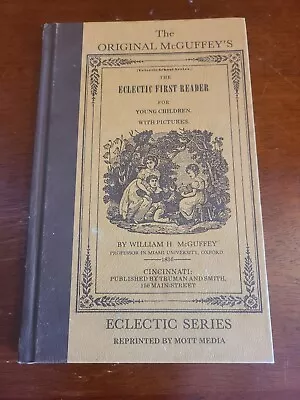 Original McGuffeys Eclectic First Reader For Young Children With Pictures 1982 • $10