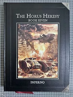 The Horus Heresy Book Seven Inferno Warhammer Supplement Hardback Book • £180