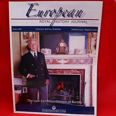 EUROHISTORY The European Royal History Journal #12.4 EARL MOUNTBATTEN+ SC 2009 • $6.99