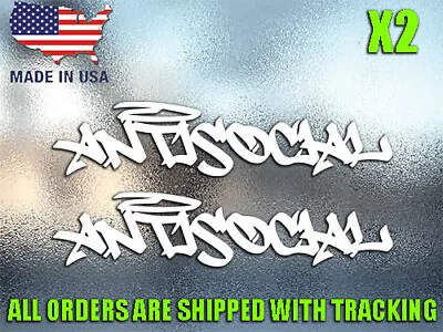 (2) Antisocial Vinyl Decal Sticker Window Bumper JDM Euro Car Truck KDM Muscle • $11.99