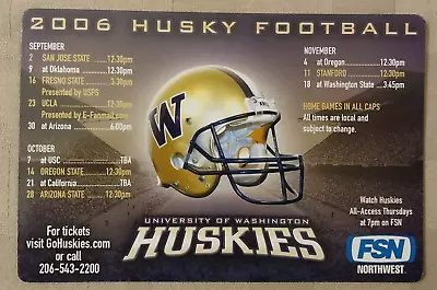 Vintage NOS 2006 UW Washington Huskies Football Magnet Schedule • $2.99