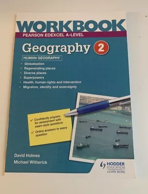 Pearson Edexcel A-level Geography Workbook 2: Human Geography By David... • £8