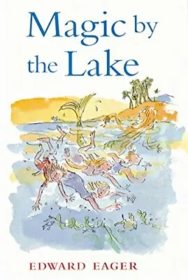 Magic By The Lake (Young Classic) By Eager Edward Paperback Book The Fast Free • $6.17