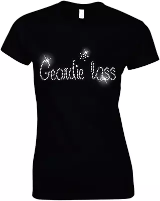 GEORDIE Lass Crystal T Shirt - Hen Night Party  - 60s 70s 80s 90s All Size • £9.99