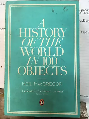 A History Of The World In 100 Objects • £5