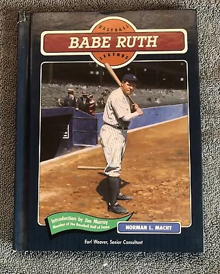 Babe Ruth Baseball Legends Hardcover Book By Norman L. Macht • $12.99