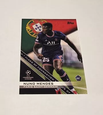 2021/22 Topps UEFA Champions League Soccer Flags Of Foundations Nuno Mendes  • $10