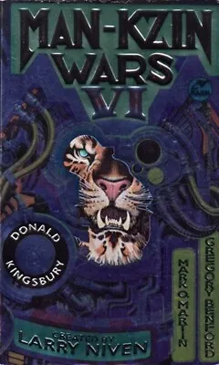 Man-Kzin Wars Vol. 6 Ed. By Larry Niven - Baen PBK 1994 - Kingsbury Benford • $5.95