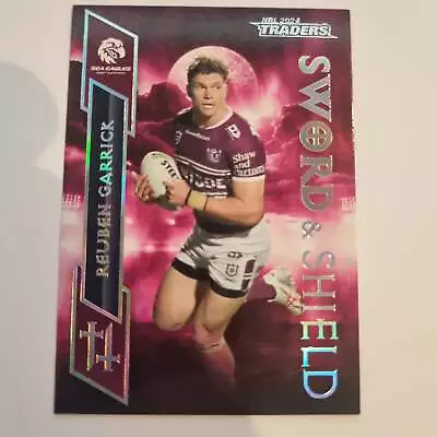 NRL 2024 Traders - Sword & Shield - SS13 - Reuben Garrick - Sea Eagles • $7.99