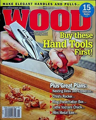 Wood November 2021 Buy These Hand Tools First Plus Great Plans  (Magazine: Wood • $16.59